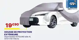 Carter-Cash AUTOLINE Housse de protection extérieure offre