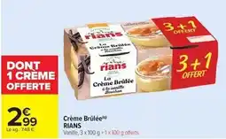 Carrefour Drive Rians - crème brûlée offre