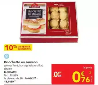 METRO Burgard - briochette au saumon offre