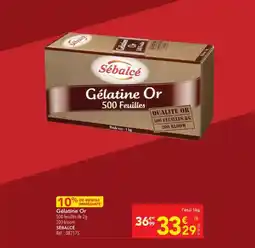 METRO Sébalcé - gelatine or offre