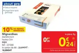 METRO Pidy - mignardises offre