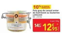METRO Jean larnaudie - foie gras de canard entier du sud-ouest au sauternes offre