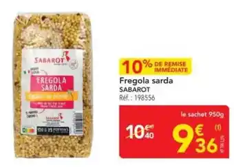 METRO Sabarot - fregola sarda offre
