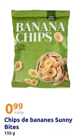Action Sunny - chips de bananes bites offre