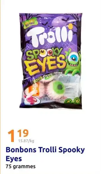 Action Trolli - bonbons spooky eyes offre