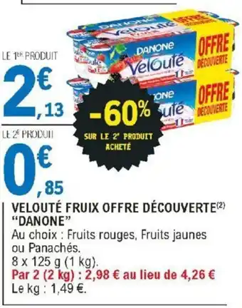 Velouté fruix offre découverte