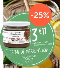 L'Eau Vive NATUR'AVENIR Crème de marrons aop offre