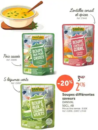 L'Eau Vive DANIVAL Soupes différentes saveurs offre