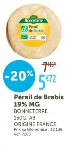 L'Eau Vive BONNETERRE Pérail de Brebis 19% MG offre