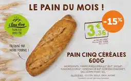 L'Eau Vive Pain cinq céréales offre