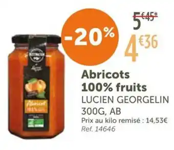 L'Eau Vive LUCIEN GEORGELIN Abricots 100% fruits offre