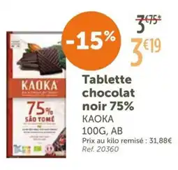L'Eau Vive KAOKA Tablette chocolat noir 75% offre