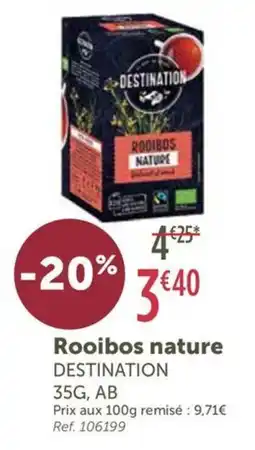 L'Eau Vive DESTINATION Rooibos nature offre