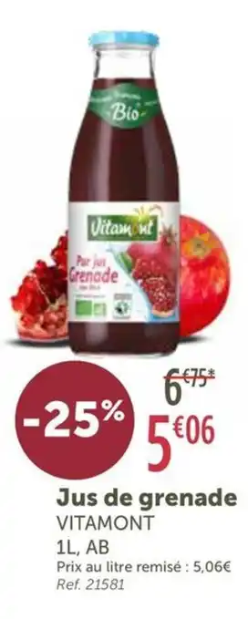 L'Eau Vive VITAMONT Jus de grenade offre