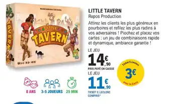 E.Leclerc Espace Culturel LITTLE TAVERN Repos Production offre