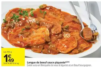 Carrefour Market LANGUE DE BOEUF SAUCE PIQUANTE offre