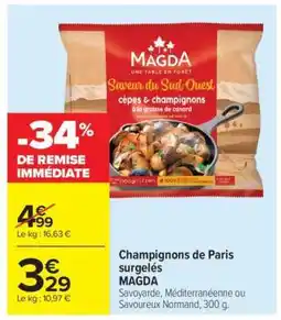 Carrefour Market Champignons de Paris surgelés MAGDA offre