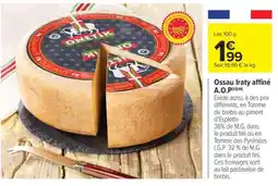 Carrefour Market Ossau Iraty affiné A.O.P offre