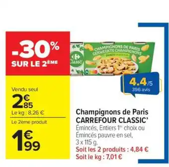 Carrefour Market Champignons de Paris CARREFOUR CLASSIC' offre