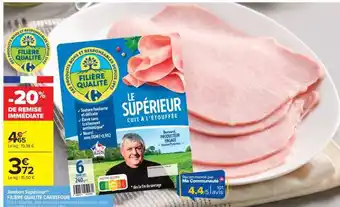 Carrefour Market Jambon supérieur offre