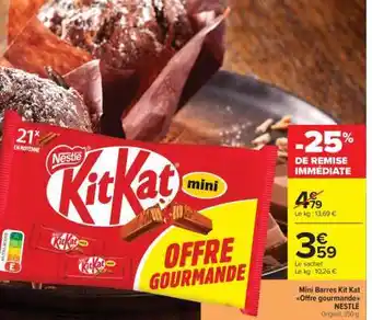 Carrefour Market Mini Barres Kit Kat offre