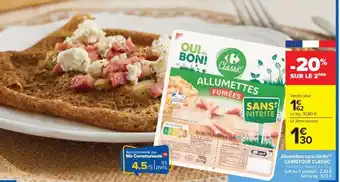 Carrefour Market Allumettes sans nitrite CARREFOUR CLASSIC offre