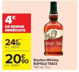 Carrefour Market Bourbon Whiskey BUFFALO TRACE offre