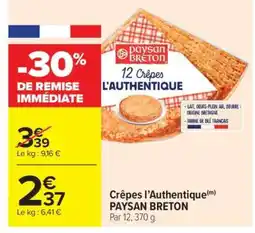 Carrefour Market Crêpes l'Authentique offre
