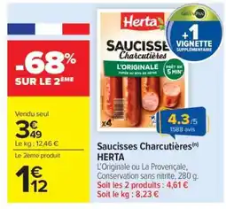 Carrefour Market Saucisses Charcutières HERTA offre