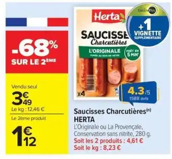 Carrefour Market Saucisses Charcutières HERTA offre