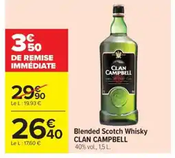 Carrefour Market BLENDED SCOTCH WHISKY CLAN CAMPBELL offre