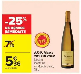 Carrefour Market A.O.P. Alsace WOLFBERGER offre