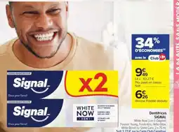 Carrefour Market Signal White Now x2 offre