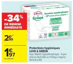 Carrefour Market Protections hygiéniques LOVE & GREEN offre