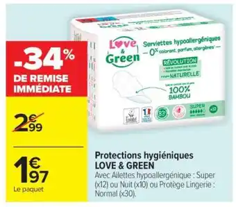 Carrefour Market Protections hygiéniques LOVE & GREEN offre