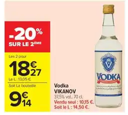 Carrefour Market Vodka VIKANOV offre
