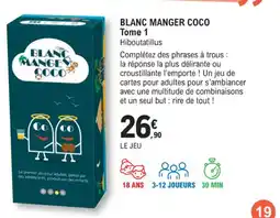E.Leclerc Espace Culturel BLANC MANGER COCO Tome 1 Hiboutatillus offre