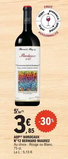 E.Leclerc AOP BORDEAUX N°12 BERNARD MAGREZ offre