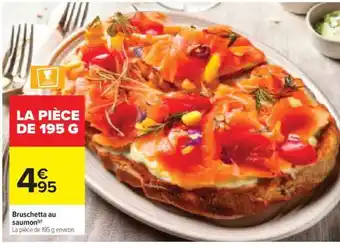 Carrefour Market Bruschetta au saumon offre