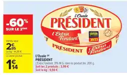 Carrefour Market L'Ovale PRÉSIDENT offre