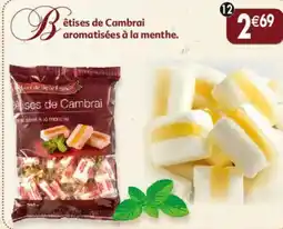 Maximo Bêtises de cambrai les délices de belle france offre