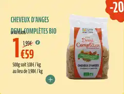 La Vie Claire Cheveux d'anges demi complètes bio offre