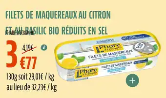 La Vie Claire Filets de maquereaux au citron et au basilic bio réduits en sel offre