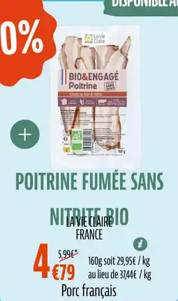 La Vie Claire Poitrine fumée sans nitrite bio offre