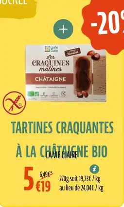 La Vie Claire Tartines craquantes a la châtaigne bio offre