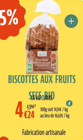 La Vie Claire Biscottes aux fruits secs bio offre