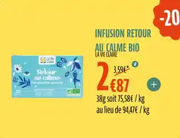 La Vie Claire Infusion retour au calme bio offre