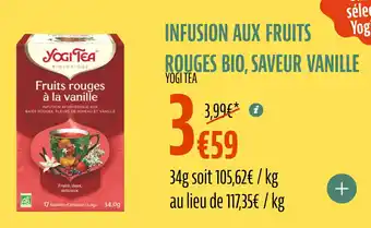 La Vie Claire Infusion aux fruits rouges bio saveur vanille offre