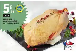 E.Leclerc Canard gras entier éviscéré IGP du Sud-Ouest offre