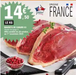 E.Leclerc MAGRETS DE CANARD X3 offre